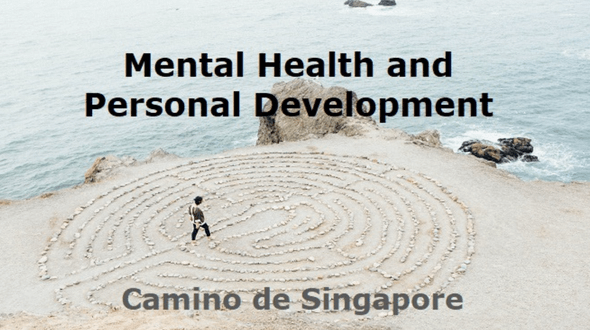 Camino De Singapore: Mental Wellness and Personal Development