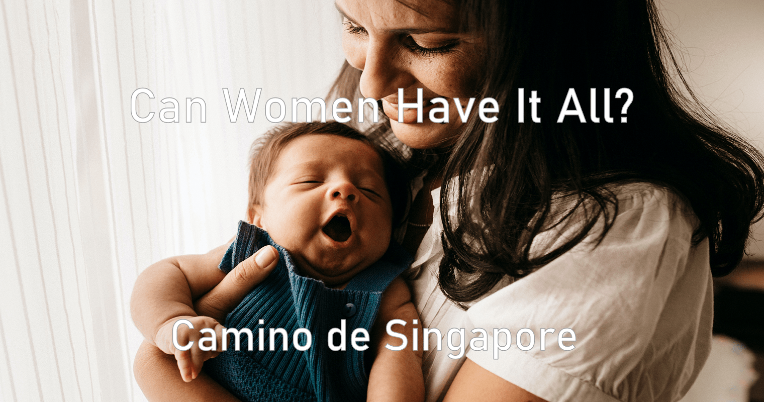 camino de singapore can women have it all min