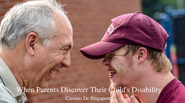 Camino De Singapore: When Parents Discover Their Child’s Disability